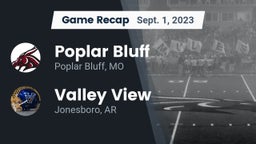 Recap: Poplar Bluff  vs. Valley View  2023