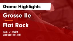 Grosse Ile  vs Flat Rock Game Highlights - Feb. 7, 2022