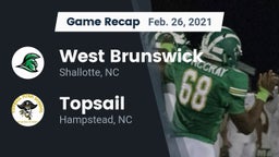Recap: West Brunswick  vs. Topsail  2021