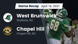 Recap: West Brunswick  vs. Chapel Hill  2021