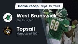 Recap: West Brunswick  vs. Topsail  2023