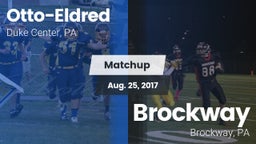 Matchup: Otto-Eldred vs. Brockway  2017