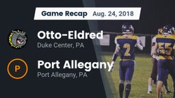 Recap: Otto-Eldred  vs. Port Allegany  2018