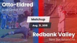 Matchup: Otto-Eldred vs. Redbank Valley  2018