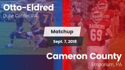 Matchup: Otto-Eldred vs. Cameron County  2018