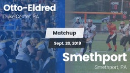 Matchup: Otto-Eldred vs. Smethport  2019