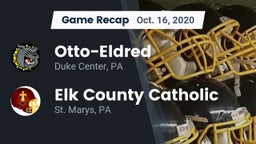Recap: Otto-Eldred  vs. Elk County Catholic  2020