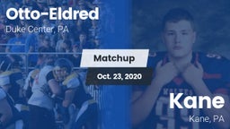 Matchup: Otto-Eldred vs. Kane  2020