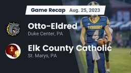 Recap: Otto-Eldred  vs. Elk County Catholic  2023