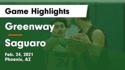 Greenway  vs Saguaro  Game Highlights - Feb. 24, 2021