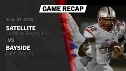 Recap: Satellite  vs. Bayside  2016