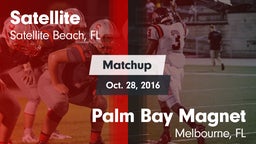 Matchup: Satellite vs. Palm Bay Magnet  2016