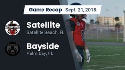 Recap: Satellite  vs. Bayside  2018