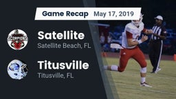 Recap: Satellite  vs. Titusville  2019