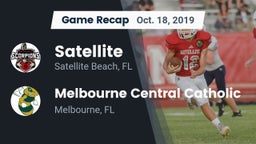 Recap: Satellite  vs. Melbourne Central Catholic  2019