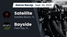 Recap: Satellite  vs. Bayside  2022