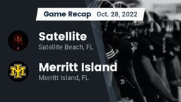 Recap: Satellite  vs. Merritt Island  2022