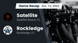 Recap: Satellite  vs. Rockledge  2023