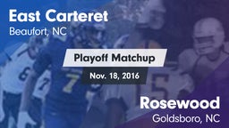 Matchup: East Carteret vs. Rosewood  2016