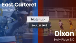 Matchup: East Carteret vs. Dixon  2018