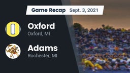 Recap: Oxford  vs. Adams  2021