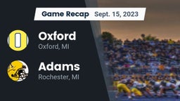 Recap: Oxford  vs. Adams  2023