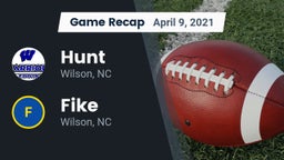 Recap: Hunt  vs. Fike  2021