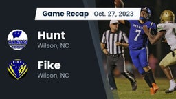 Recap: Hunt  vs. Fike  2023