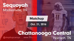 Matchup: Sequoyah vs. Chattanooga Central  2016