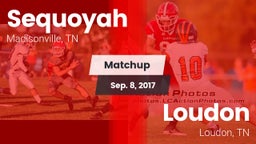 Matchup: Sequoyah vs. Loudon  2017
