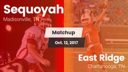 Matchup: Sequoyah vs. East Ridge  2017