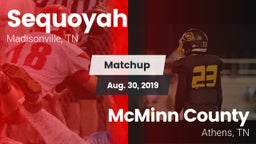 Matchup: Sequoyah vs. McMinn County  2019