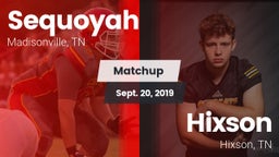 Matchup: Sequoyah vs. Hixson  2019