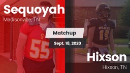 Matchup: Sequoyah vs. Hixson  2020