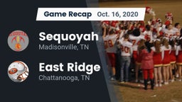 Recap: Sequoyah  vs. East Ridge  2020