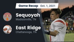 Recap: Sequoyah  vs. East Ridge  2021