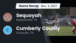 Recap: Sequoyah  vs. Cumberly County  2021