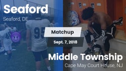 Matchup: Seaford vs. Middle Township  2018