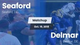 Matchup: Seaford vs. Delmar  2018