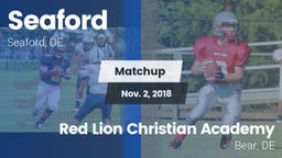 Matchup: Seaford vs. Red Lion Christian Academy 2018