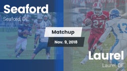 Matchup: Seaford vs. Laurel  2018