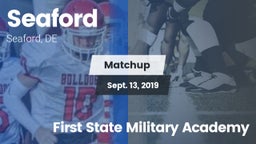 Matchup: Seaford vs. First State Military Academy 2019