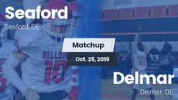 Matchup: Seaford vs. Delmar  2019