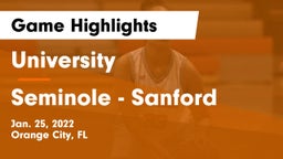 University  vs Seminole  - Sanford Game Highlights - Jan. 25, 2022