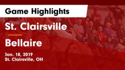 St. Clairsville  vs Bellaire  Game Highlights - Jan. 18, 2019