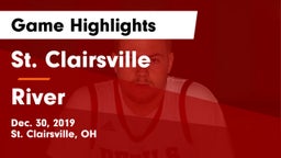 St. Clairsville  vs River  Game Highlights - Dec. 30, 2019