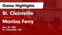 St. Clairsville  vs Martins Ferry  Game Highlights - Jan. 26, 2021