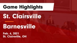 St. Clairsville  vs Barnesville Game Highlights - Feb. 6, 2021