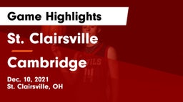 St. Clairsville  vs Cambridge  Game Highlights - Dec. 10, 2021