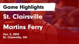 St. Clairsville  vs Martins Ferry  Game Highlights - Jan. 5, 2024